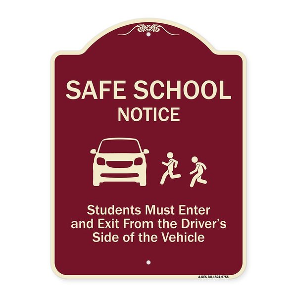 Signmission Designer Series-Safe School Students Must Enter And Exit From Driver Si, 18" L, 24" H, BU-1824-9755 A-DES-BU-1824-9755
